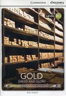 B1+ Gold: Greed and Glory (Book with Online Access code) Interactive Readers