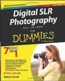 Digital SLR Photography All-in - One For Dummies, 2nd Edition