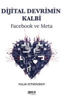 Dijital Devrimin Kalbi - Facebook ve Meta