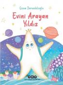 Evini Arayan Yıldız (Ciltli)