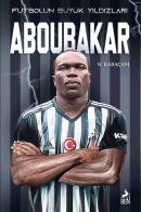 Futbolun Büyük Yıldızları - Aboubakar