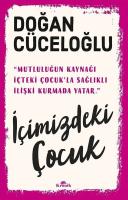 İçimizdeki Çocuk - Yaşamımıza Yön Veren Güçlü Varlık