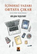 İçindeki Yazarı Ortaya Çıkar - Çocuk Kitabı Yazma Kılavuzu