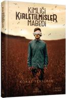 İmzalı-Kimliği Kirletilmişler Mabedi (Ciltli)