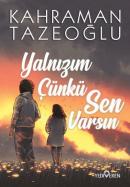 İmzalı - Yalnızım Çünkü Sen Varsın