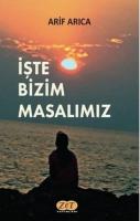 İşte Bizim Masalımız