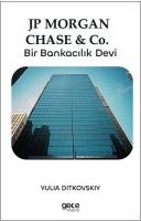 Jp Morgan Chase&Co - Bir Bankacılık Devi