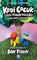 Kedi Çocuk - Çizgi Roman Kulübü Bir Amaç Uğruna