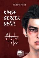 Kimse Gerçek Değil (Cep Boy)