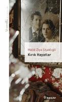 Kırık Hayatlar - Livaneli Kitaplığı