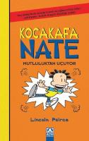 Kocakafa Nate Mutluluktan Uçuyor