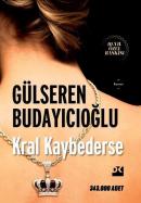 Kral Kaybederse 10. Yıl (Ciltli)