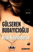 Kral Kaybederse 10. Yıl