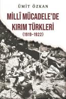 Milli Mücadele'de de Kırım Türkleri 1919 - 1922