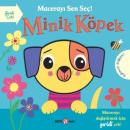 Minik Köpek - Macerayı Sen Seç! (Ciltli)