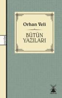 Orhan Veli - Bütün Yazıları