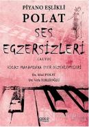 Piyano Eşlikli Polat Ses Egzersizleri (Alto)