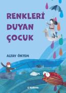 Renkleri Duyan Çocuk