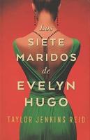 Siete Maridos De Evelyn Hugo, Los