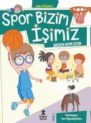 Spor Bizim İşimiz - Zıpır Öyküler 3