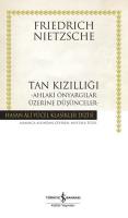 Tan Kızıllığı - Ahlaki Önyargılar Üzerine Düşünceler - Hasan Ali Yücel Klasikler (Ciltli)