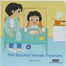 Tek Başıma Yemek Yiyorum - Hareketli Büyüyorum Serisi 6 (Ciltli)