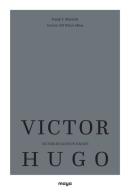 Victor Hugo'nun Hayatı