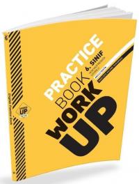 6.Sınıf Practice Book Work Up