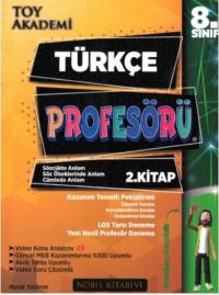 8. Sınıf Türkçe Profesörü 2. Kitap - Sözcükte Anlam - Söz Öbeklerinde Anlam - Cümlede Anlam