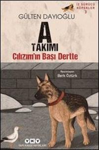 A Takımı Cılızım'ın Başı Dertte - İz Sürücü Köpekler 3 Gülten Dayıoğlu