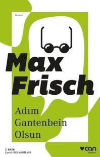 Adım Gantenbein Olsun Max Frisch