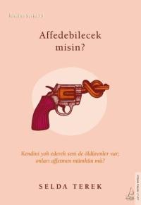 Affedebilecek misin? İtiraflar Serisi 3 Selda Terek