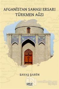 Afganistan Sahası Ersarı Türkmen Ağzı