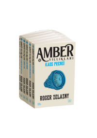 Amber Yıllıkları 5-6-7-8-9-10 Roger Zelazny