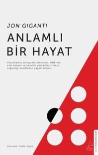 Anlamlı Bir Hayat Jon Giganti