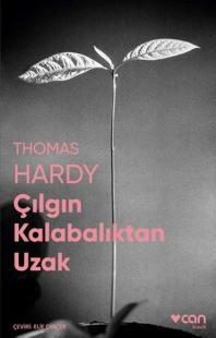 Çılgın Kalabalıktan Uzak Thomas Hardy