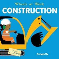 Construction: 4 (Wheels at Work 4) (Ciltli) Childs Play