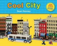 Cool City: Lego Models to Build - Stickers Included (Sean Kenney's Cool Creations) (Ciltli)