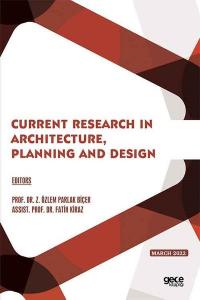 Current Research in Architecture Planning and Design - March 2022 Kole