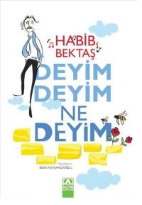 Deyim Deyim Ne Deyim