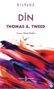 Din - Kılavuz Thomas A. Tweed