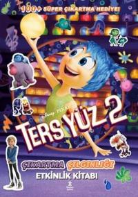 Disney Pixar - Ters Yüz 2 - Çıkartma Çılgınlığı Etkinlik Kitabı