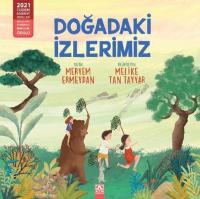 Doğadaki İzlerimiz Meryem Ermeydan