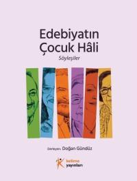 Edebiyatın Çocuk Hali - Söyleşiler Kolektif