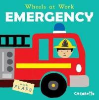 Emergency: 4 (Wheels at Work 4) (Ciltli)