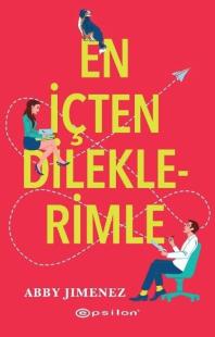 En İçten Dileklerimle Abby Jimenez