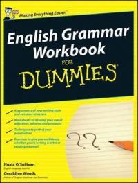 English Grammar Workbook For Dummies UK Edition