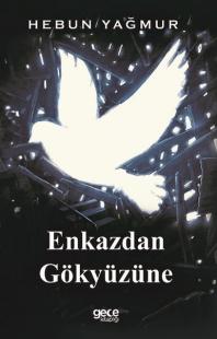 Enkazdan Gökyüzüne