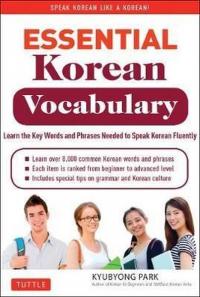 Essential Korean Vocabulary Kyubyong Park