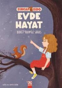 Evde Hayat - Sincap Sido Buket Tahmaz Savaş